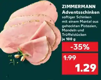 Kaufland ZIMMERMANN Adventsschinken Angebot