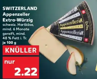 Kaufland SWITZERLAND Appenzeller Extra-Würzig Angebot
