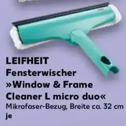 Kaufland LEIFHEIT Fensterwischer Window & Frame Cleaner L micro duo Angebot