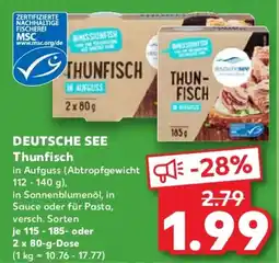 Kaufland DEUTSCHE SEE Thunfisch Angebot