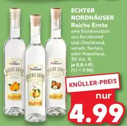 Kaufland ECHTER NORDHÄUSER Reiche Ernte Angebot