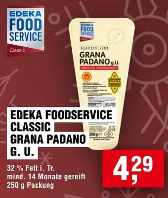 Handelshof Edeka foodservice classic grana padano G. U. Angebot