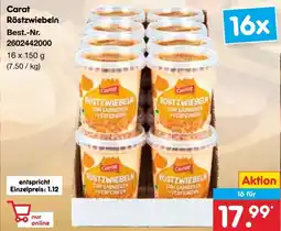 Netto Marken-Discount Carat Röstzwiebeln Angebot