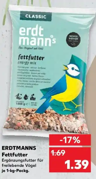 Kaufland ERDTMANNS Fettfutter Angebot
