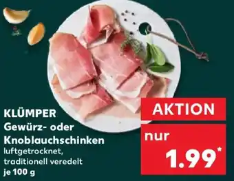 Kaufland KLÜMPER Gewürz- oder Knoblauchschinken Angebot