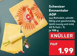 Kaufland Schweizer Emmentaler AOP Angebot