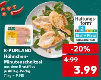 Kaufland K-PURLAND Hähnchen- Minutenschnitzel Angebot