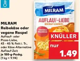 Kaufland MILRAM Reibekäse oder vegane Raspel Angebot