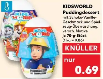 Kaufland KIDSWORLD Pudding dessert Angebot