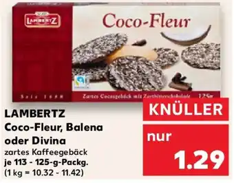 Kaufland LAMBERTZ Coco-Fleur, Balena oder Divina Angebot