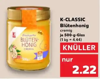 Kaufland K-CLASSIC Blütenhonig Angebot