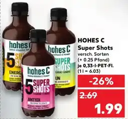 Kaufland HOHES C Super Shots Angebot
