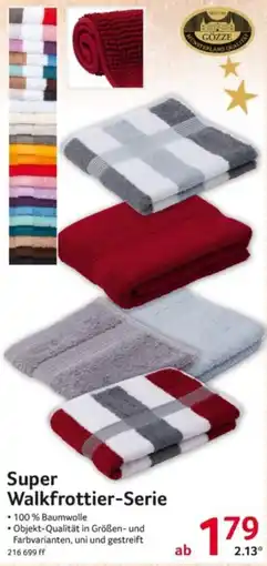 Selgros Super Walkfrottier-Serie Angebot