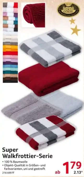 Selgros Super Walkfrottier-Serie Angebot