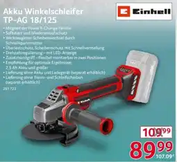 Selgros Einhell Akku Winkelschleifer TP-AG 18/125 Angebot