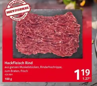 Selgros Hackfleisch Rind Angebot