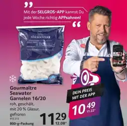 Selgros Gourmaître Seawater Garnelen 16/20 Angebot