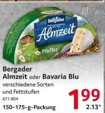 Selgros Bergader Almzeit oder Bavaria Blu Angebot