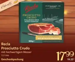 Selgros Recla Prosciutto Crudo Angebot