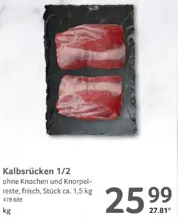 Selgros Kalbsrücken 1/2 Angebot