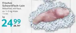 Selgros Frisches Schwertfisch-Loin Angebot