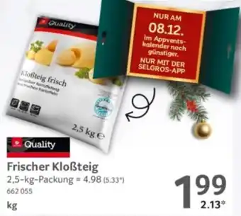 Selgros Frischer Kloẞteig Angebot