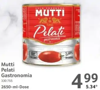 Selgros Mutti Pelati Gastronomia Angebot