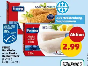 PENNY FEMEG Backfisch- oder Alaska Heilbuttfilets Angebot