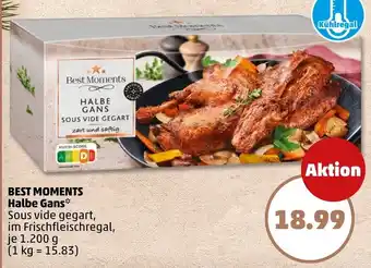 PENNY BEST MOMENTS Halbe Gans Angebot
