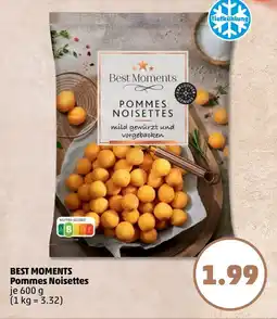 PENNY BEST MOMENTS Pommes Noisettes Angebot