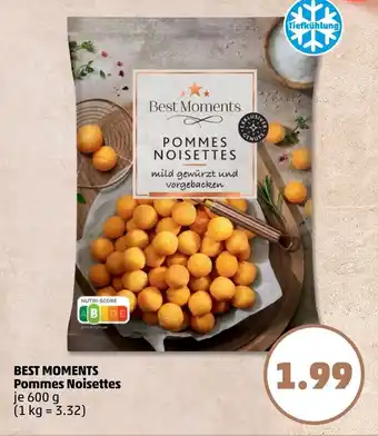 PENNY BEST MOMENTS Pommes Noisettes Angebot