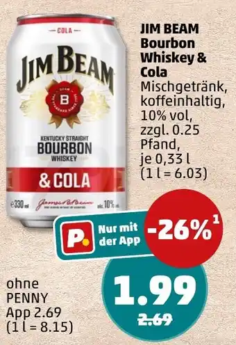PENNY JIM BEAM Bourbon Whiskey & Cola Angebot