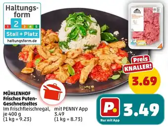PENNY MÜHLENHOF Frisches Puten Geschnetzeltes Angebot