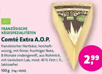 Biomarkt FRANZÖSISCHE KÄSESPEZIALITÄTEN Comté Extra A.O.P. Angebot