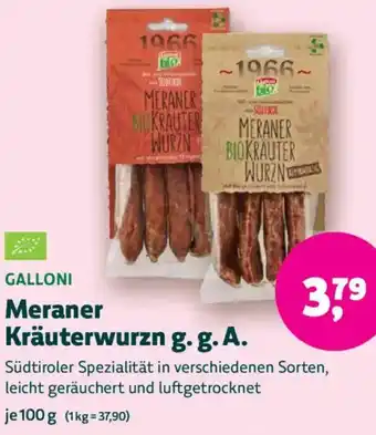 Biomarkt GALLONI Meraner Kräuterwurzn g. g. A. Angebot
