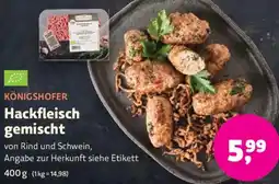 Biomarkt KÖNIGSHOFER Hackfleisch gemischt Angebot