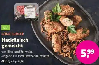 Biomarkt KÖNIGSHOFER Hackfleisch gemischt Angebot