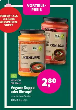 Biomarkt WÜNSCH DIR MAHL Vegane Suppe oder Eintopf Angebot