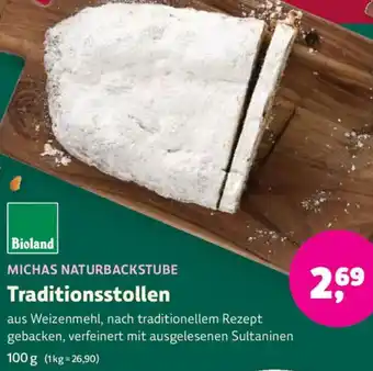 Biomarkt MICHAS NATURBACKSTUBE Traditionsstollen Angebot