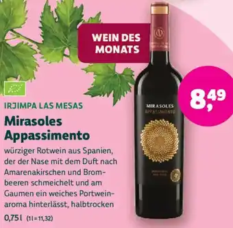 Biomarkt IRJIMPA LAS MESAS Mirasoles Appassimento Angebot