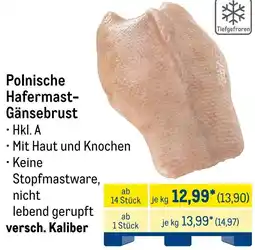 METRO Polnische Hafermast Gänsebrust Angebot