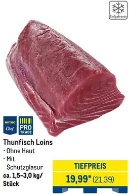 METRO METRO Chef Thunfisch Loins Angebot