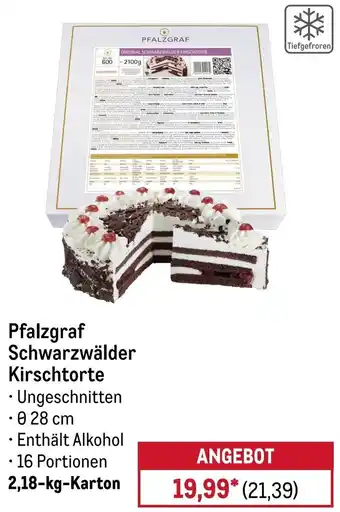 METRO Pfalzgraf Schwarzwälder Kirschtorte Angebot