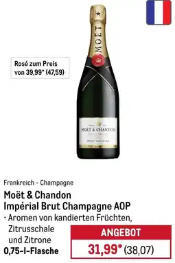 METRO Moët & Chandon Impérial Brut Champagne AOP Angebot