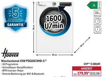 METRO HOOVER Waschautomat H3W PS6106TAMB-S Angebot