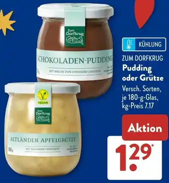 Aldi Süd ZUM DORFKRUG Pudding oder Grütze Angebot