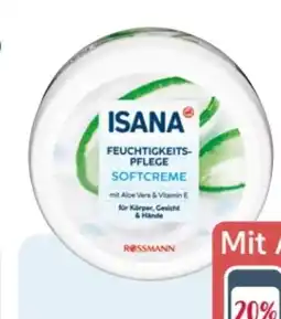 Rossmann Isana Softcreme Angebot