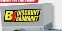 B1 Discount Baumarkt B1 PKW Anhänger Komplett-Set Angebot