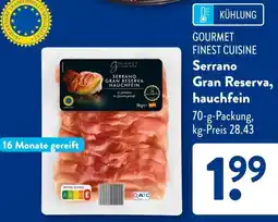 Aldi Süd GOURMET FINEST CUISINE Serrano Gran Reserva, hauchfein Angebot