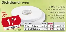 Sonderpreis Baumarkt Dichtband I-Profil Angebot